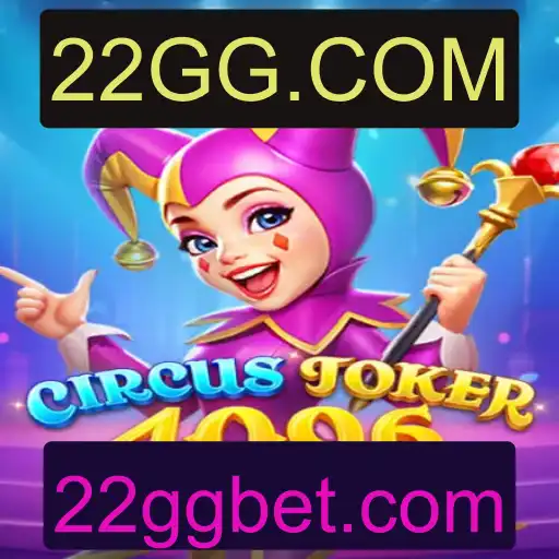 Descubra o Fantástico Mundo de CircusJoker4096 em 22GG.COM
